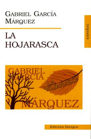 Изображение книги La Hojarasca. Marques G.G. / Палая листва