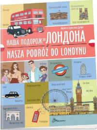 Наша подорож до Лондона. Nasza podróż do Londynu — Віолетта Архіпова-Дубро #1