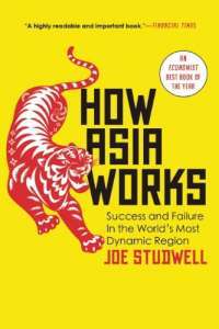 How Asia Works — Joe Studwell