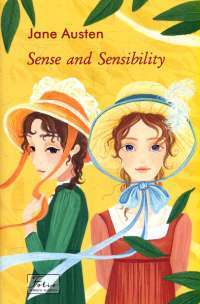 Sense and Sensibility = Чуття і чуттєвість — Jane Austen