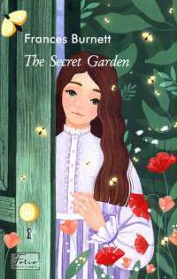 The Secret Garden = Таємний сад — Frances Hodgson Burnett #1