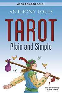 Tarot Plain and Simple — Anthony Louis