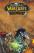 Книга World of Warcraft. Cпопелитель — Микки Нельсон, Людо Лаллеби, Тони Вашингтон #3