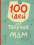 Книга 100 ідей для творчих мам #1