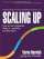 Scaling Up: How a Few Companies Make It...and Why the Rest Don't (Rockefeller Habits 2.0) — Verne Harnish